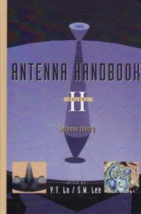 Y. T. Lo, S. W. Lee — Antenna Handbook, Volume 2