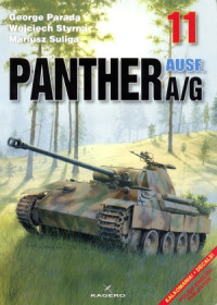 George Parada, Wojciech Styrna, Mariusz Suliga — Panther Ausf. AG (Kagero Photosniper 11)