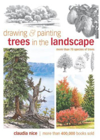Claudia Nice — Drawing & Painting Trees in the Landscape