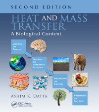 Ashim K. Datta — Heat and Mass Transfer: A Biological Context