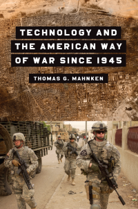 Thomas G. Mahnken — Technology and the American way of war since 1945