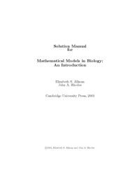Elizabeth S. Allman and John A. Rhodes — Solutions Manual for Mathematical Models in Biology