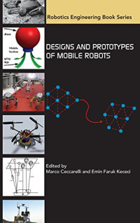 Ceccarelli, Marco; Kececi, Emin Faruk — Designs and prototypes of mobile robots