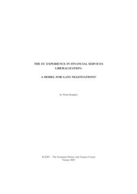 Paola Bongini — The EU Experience in Financial Services Liberalization - A Model for GATS Negotiations