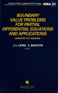 Lions, Jacques Louis; Magenes, Enrico; Baiocchi, C. — Boundary value problems for partial differential equations and applications : dedicated to E. Magenes