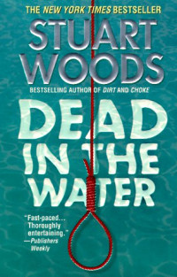 Stuart Woods — Dead in the Water: A Novel