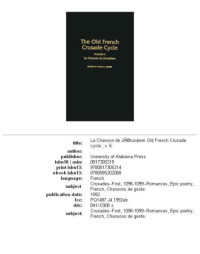 Nigel Thorp — La Chanson de Jerusalem: Volume 6 of the Old French Crusade Cycle, Volume 6