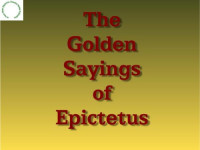 Epictetus — Golden Sayings Of Epictetus