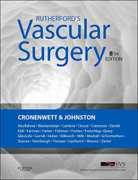 Jack L. Cronenwett, K. Wayne Johnston — Rutherford’s Vascular Surgery