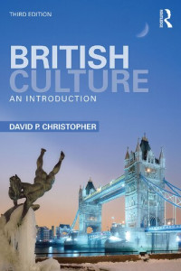 David P. Christopher — British Culture: An Introduction