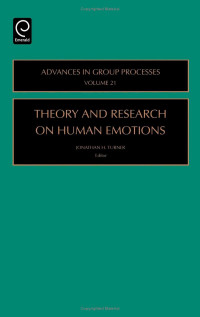 Jonathan H. Turner (editor) — Theory and research on human emotions