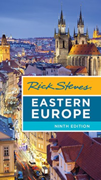 Rick Steves, Cameron Hewitt — Rick Steves Eastern Europe