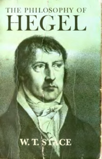 W.T. Stace — The Philosophy of Hegel