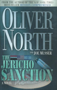Oliver North, Joe Musser — The Jericho Sanction (International Intrigue Trilogy #2)