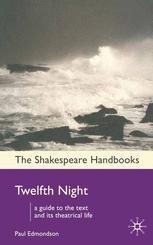 Paul Edmondson (auth.) — Twelfth Night