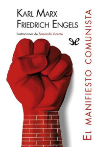 Karl Marx & Friedrich Engels — El Manifiesto Comunista (ilustrado)