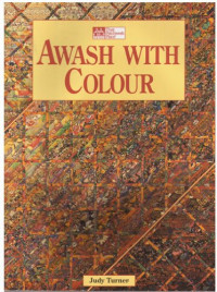 Judy Turner — Awash with Colour
