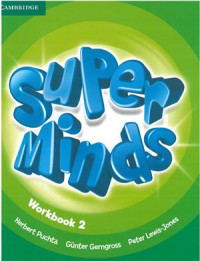  — Super Minds 2. Workbook