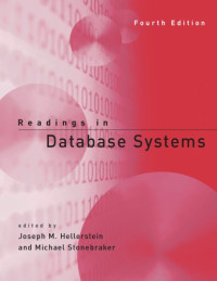 Hellerstein, Joseph M.;Stonebraker, Michael — Readings in Database Systems