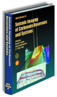 Gregor Paul Eberli — Seismic imaging of carbonate reservoirs and systems, Volume 81