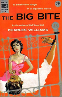 Charles Williams — The Big Bite