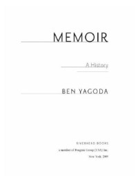 Ben Yagoda — Memoir_A History 