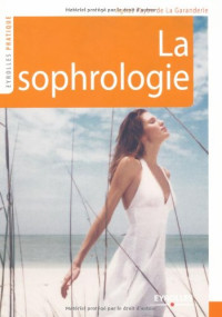 Agnes Payen de La Garanderie — La sophrologie