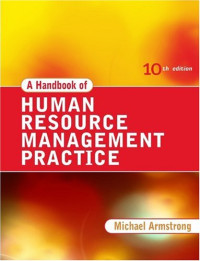 Michael Armstrong — A Handbook of Human Resource Management Practice 10th Edition