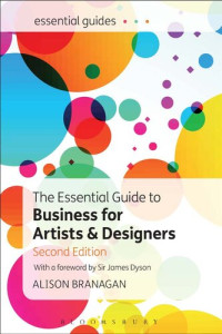 Alison Branagan — The Essential Guide to Business for Artists & Designers