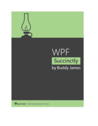 Buddy James — WPF succinctly
