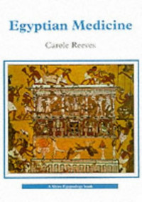 Carole Reeves — Egyptian Medicine
