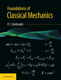 P. C. Deshmukh — Foundations of Classical Mechanics
