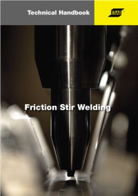  — ESAB. Technical Handbook. Friction Stir Welding