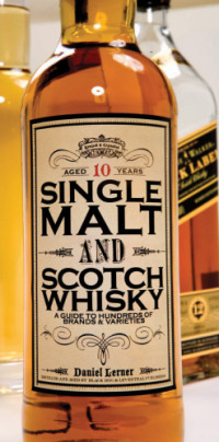 Daniel Lerner — Single Malt and Scotch Whisky