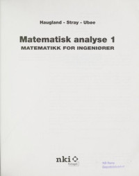 Haugland - Stray - Ubøe — Matematisk analyse : matematikk for ingeniører 1
