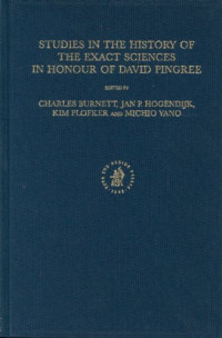 Charles S. F. Burnett — Studies in the History of the Exact Sciences in Honour of David Pingree.