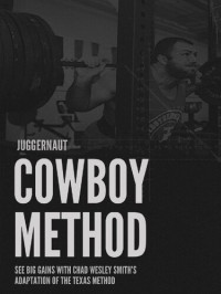 Chad Wesley Smith — The Cowboy Method