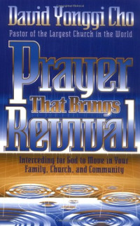 Yong-gi Cho — Prayer that brings revival
