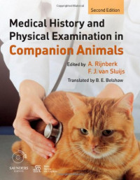 Adam Rijnberk, F. J. van Sluijs — Medical history and physical examination in companion animals