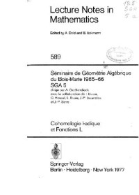 A. Grothendieck — SGA 5: Cohomologie l-adique et fonctions L