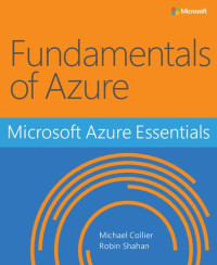  — Microsoft Azure Essentials Fundamentals of Azure