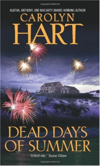 Carolyn Hart — Dead Days of Summer (Death on Demand 17)