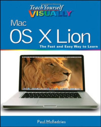 Paul McFedries — Teach Yourself VISUALLY Mac OS X Lion