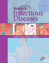 Jong Elaine C., Stevens Dennis L. — Netter's Infectious Disease