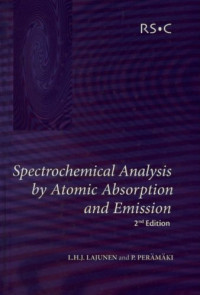 Lauri H. J. Lajunen, P. Perämäki, Royal Society of Chemistry (Great Britain) — Spectrochemical Analysis by Atomic Absorption and Emission