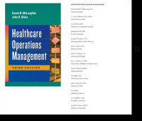 Daniel B. Mclaughlin; John R. Olson — Healthcare Operations Management, Third Edition