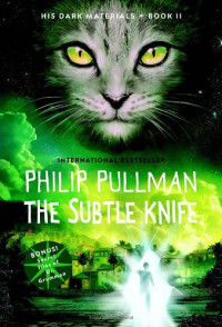 Philip Pullman — The Subtle Knife