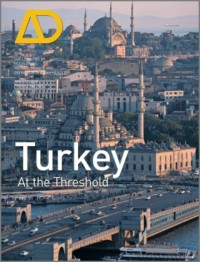Michael Hensel, Defne Sunguroğlu Hensel, Hülya Ertaş — Turkey - At the Threshold