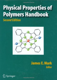James E Mark — Physical Properties of Polymers Handbook, 2nd edition