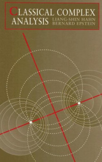 Liang-shin Hahn, Bernard Epstein — Classical complex analysis